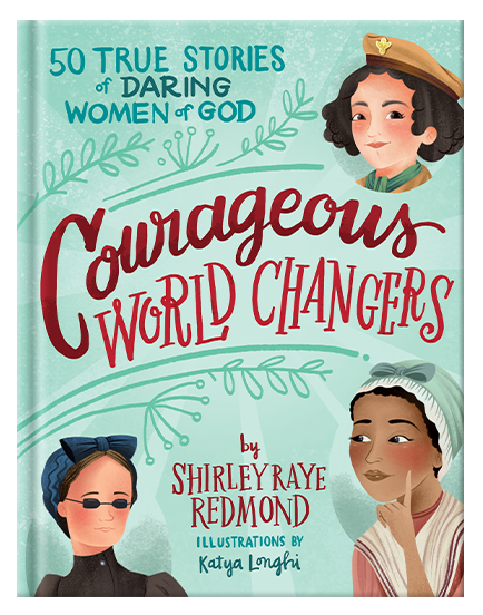 Courageous World Changers